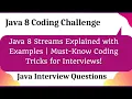 Java 8 Streams Explained with Examples Must Know Coding Tricks for Interviews