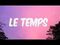 LE TEMPS - TAYC (PAROLES/LYRICS)