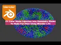 LIVENODING Injecting Color Attribute from SV to Geometry Nodes