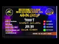 Download Lagu BALIK SUBUH | ALBUM TERBARU NAMIN GROUP 2020 SINDEN MA.ABE