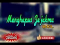 Download Lagu Menghapus Jejakmu - B.C.L Koplo Version