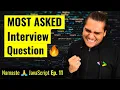 setTimeout Closures Interview Question Namaste JavaScript Ep 11