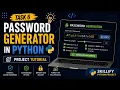Task 6 Password Generator in Python Project Tutorial Skillify python Project