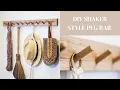 How to Make a Wooden Peg Rack Shaker Style