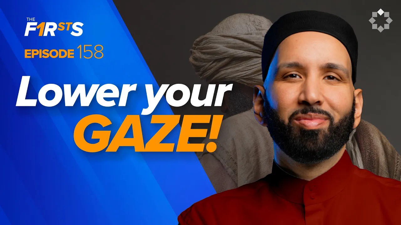 Fadl ibn Abbas (ra): How The Prophet ﷺ Made Him Lower His Gaze | The Firsts | Dr. Omar Suleiman