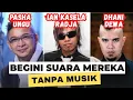 TERNYATA BEGINI SUARA ASLINYA PASHA, IAN KASELA DAN AHMAD DHANI
