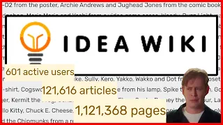 The Overwhelming Nonsense of the Idea Wiki