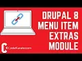 Drupal 8 Menu Item Extras Module - Daily Dose of Drupal Episode Episode 231