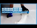 ULTRABOND ECO 520 530 Install linoleum flooring Wet bonding Strong initial tack Mapei