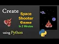 Create Space Shooter Python Game using Pygame Python mini project ideas for beginners