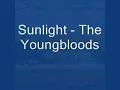 Sunlight - The Youngbloods