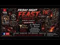 Friday Night Feast August 21st 8pm est 5pm pst