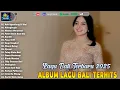 Download Lagu Kumpulan Lagu Bali Terpopuler 2025 - Top Lagu Bali Terbaru \u0026 Terhts |Enak Didengar|Dewata Production
