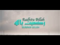 Download Lagu Radhitu Billah ᴴᴰ by Full Video | New Bangla Islamic Song 2020