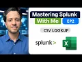 Master Splunk CSV Lookups Fast Easy Tutorial