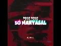 Lagu POCO POCO - SO MANYASAL X RC BEAT X GOGER SS 2025