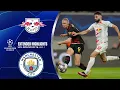 RB Leipzig vs Man City Extended Highlights UCL Round of 16 - Leg 1 CBS Sports Golazo