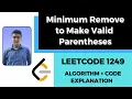 Minimum Remove to Make Valid Parentheses Stack C Leetcode Solution 1249
