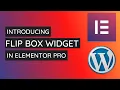 How to Add and Style Flip Box Widget in Elementor Pro Elementor Pro Tutorial 2021