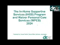 In Home Supportive Services IHSS and Waiver Personal Care Services