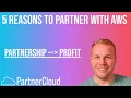 5 Reasons You Should Partner with AWS Cracking the Black Box Ep 1