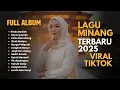 Download Lagu LAGU MINANG YANG BIKIN RINDU BERAT 2025 #laguminang #lagurindu #lagubaper