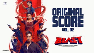 Blast (Vol -2) - Original Score | Arjun | Ravi Basrur | Subash K Raj | AGS Entertainment
