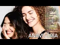 Download Lagu ANAVITÓRIA As Melhores 2020 -  As Melhores Músicas ANAVITÓRIA 2020  MPB As Melhores Antigas 2020
