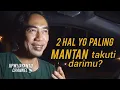 Lagu MANTAN selalu CEMAS jika Kamu BONGKAR semua RAHASIA-RAHASIANYA? 