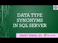 Data Type Synonyms Microsoft SQL Server Data Science Techie Vineet