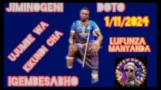 JIMINOGENI DOTO UJUMBE WA KIKUNDI CHA IGEMBE SABHO 1 11 2024 BY MSAMBAZAJI LUFUNZA MANYANDA TZ 