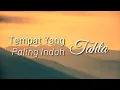 Download Lagu Tahta - Tempat Yang Paling Indah (Lyric)