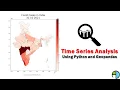 Time Series Analysis using Python and Geopandas