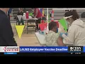 LAUSD Extends Deadline For Employees To Be Vaccinated Against COVID