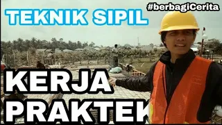 kerja praktek mahasiswa teknik sipil