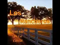 Los Rancheros: Ayer Sali de La Carcél