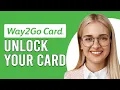 How To Unlock Your Way2Go Card How Do You Unlock Your Way2Go Card