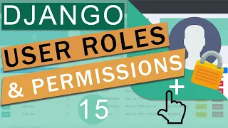 User Role Based Permissions Authentication Django 3 0 Crash Course Tutorials pt 15