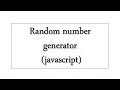 Random number generator javascript