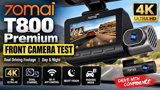 70mai T800 Premium Front Camera Test | Dashcam Video Quality