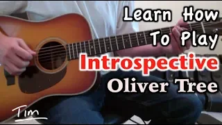 Download Oliver Tree Introspective Guitar Lesson, Chords, and Tutorial MP3