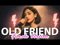 Lagu KortexAIO - Old Friend | Femele Version (@vescanofficial x @AndreiBanuta.  Cover) | Visual Video
