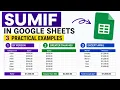 SUMIF in Google Sheets Sum Values Based on Criteria Easy Tutorial