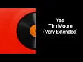 Lagu Yes - Tim Moore (Very Extended)
