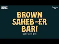 Lagu Sunday Suspense | Brown Saheb-er Bari | Satyajit Ray | Mirchi 98.3