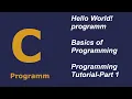 C Programming Basics Hello World in C Program C Program Tutorial Printf and Getch Usage