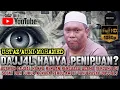 Download Lagu ADAKAH DAJJ4L BENAR-BENAR WUJUD? - USTAZ AUNI MOHAMED
