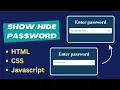 Show and Hide Password Toggle HTML CSS Javascript Password visibility