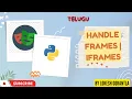 Python Playwright 2023 Part 12 Handle Frames Iframes in playwright Telugu