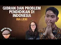 Download Lagu GIBRAN DAN KISRUH PENDIDIKAN INDONESIA